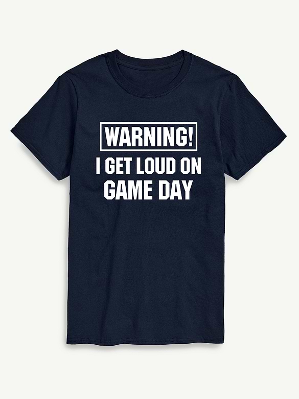 Loud On Game Day Short Sleeve Graphic T-Shirt