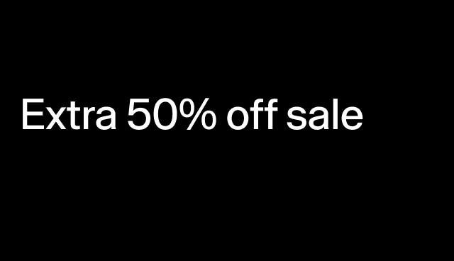 Extra 50% off sale Applied at checkout.