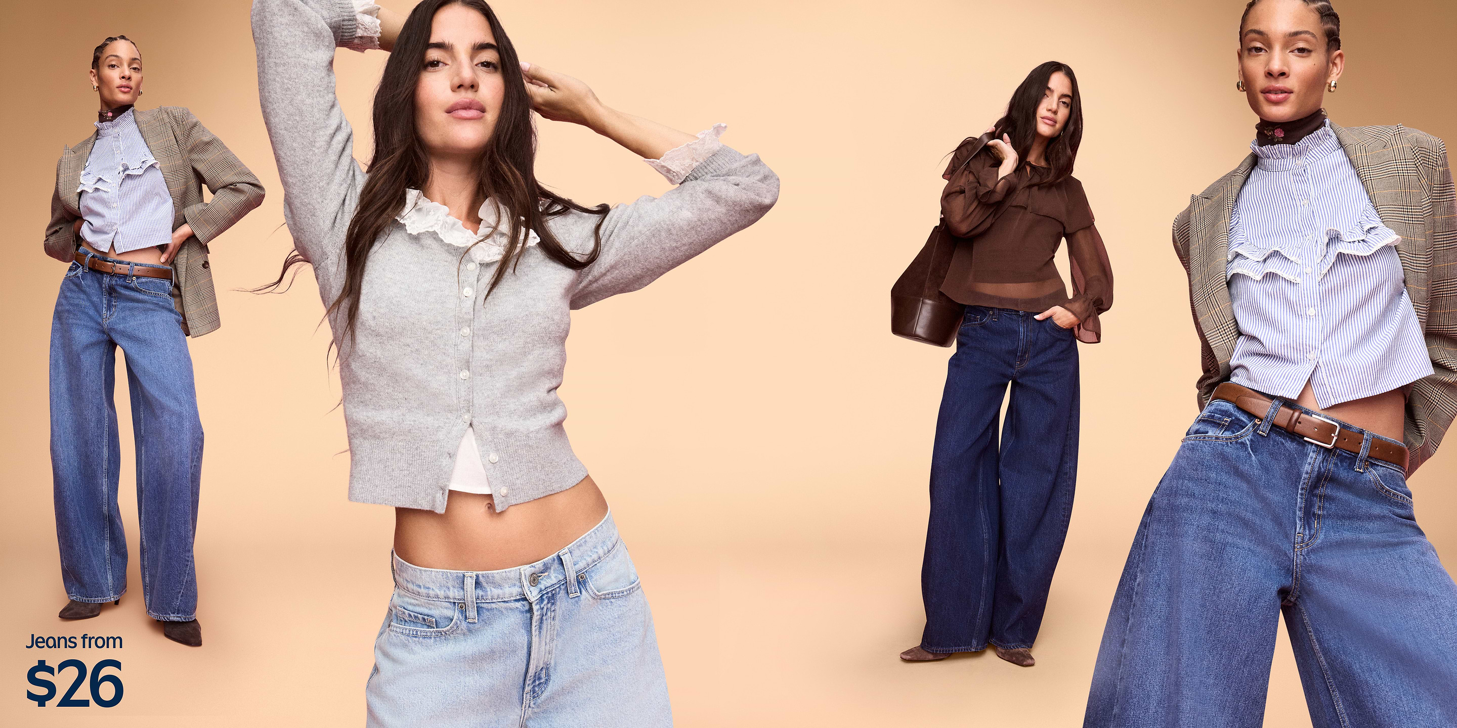 Ad with models wearing wide-leg jeans styled with ruffled blouses, a cardigan, and a blazer on a beige background; text reads “Jeans from $26.”