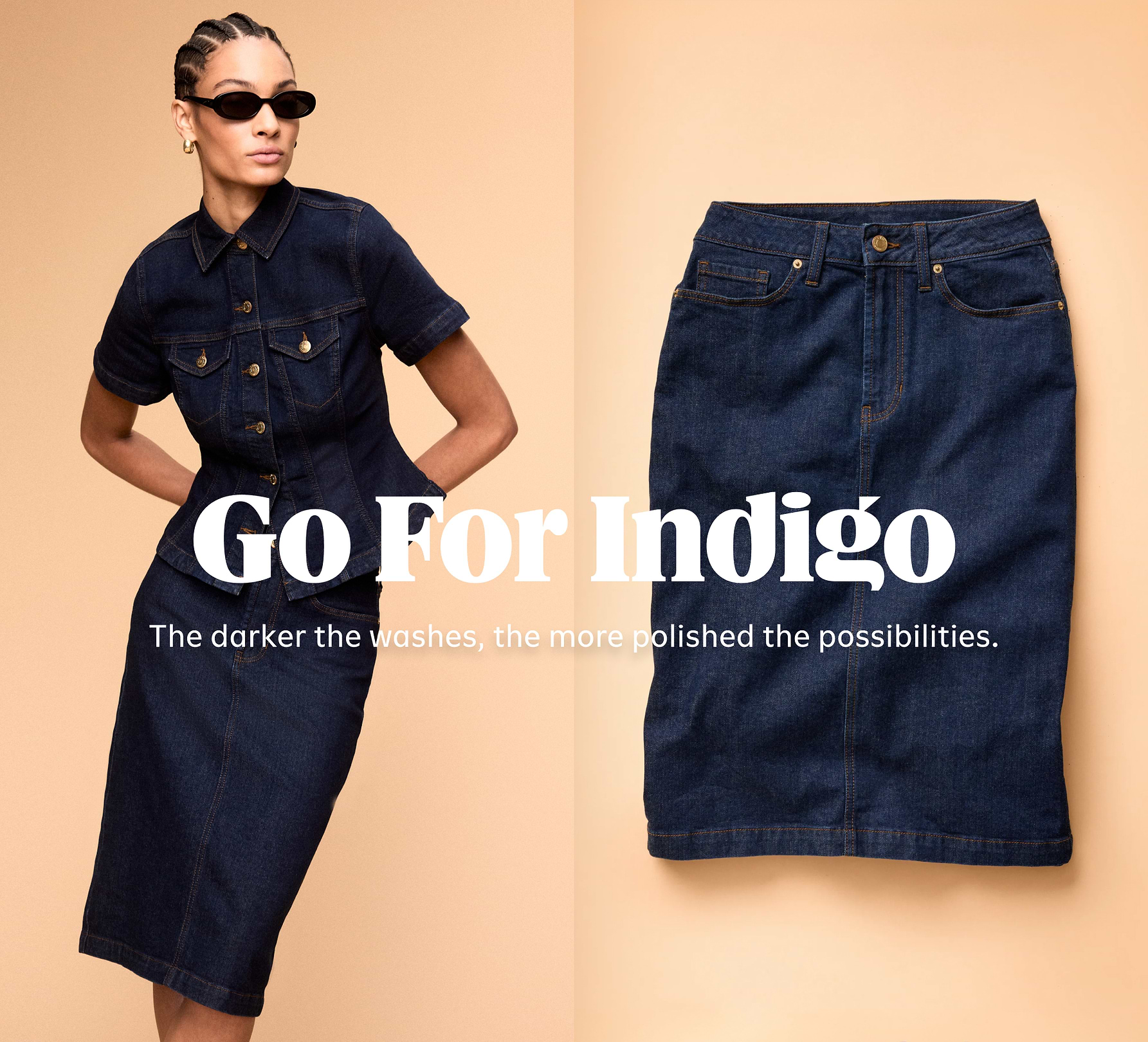 Model in dark indigo denim jacket and midi skirt, beside a flat-lay of the skirt; overlaid text reads “Go For Indigo.”