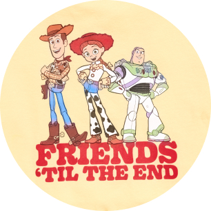 Woody, Jessie, and Buzz Lightyear standing together above the text “FRIENDS ’TIL THE END.”