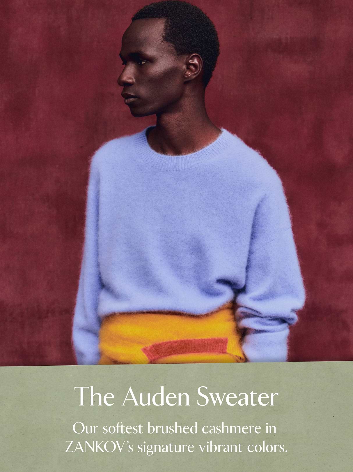 The Auden Sweater. Our softest brushed cashmere in ZANKOV's signature vibrant colors.