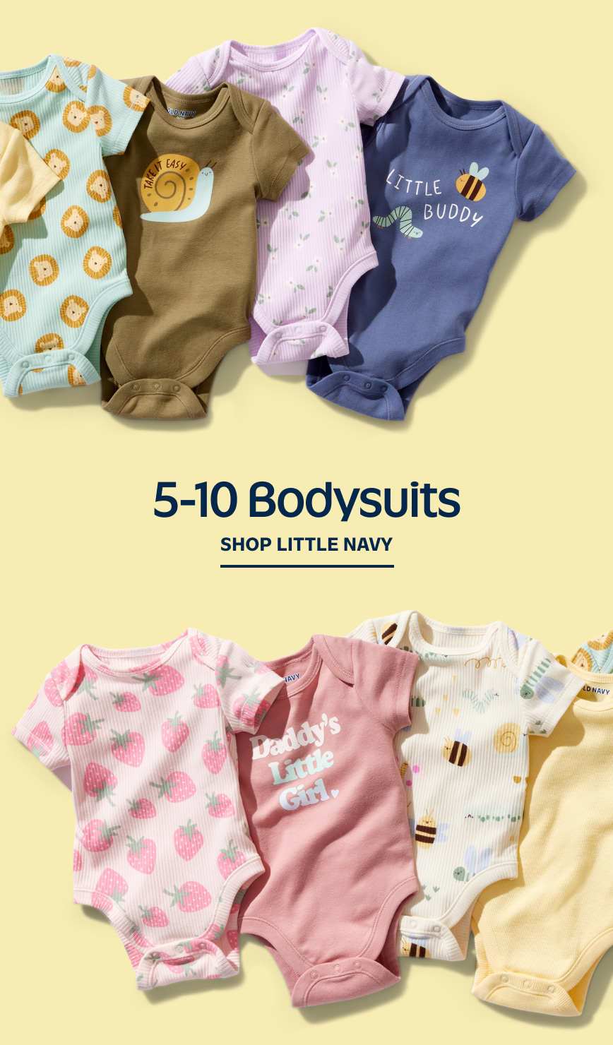 5-10 bodysuits.