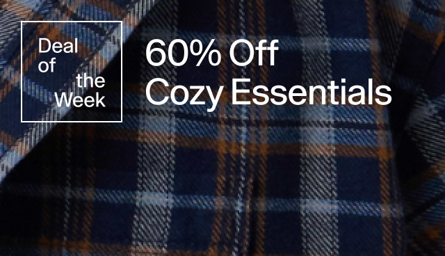 60 off cozy essentials