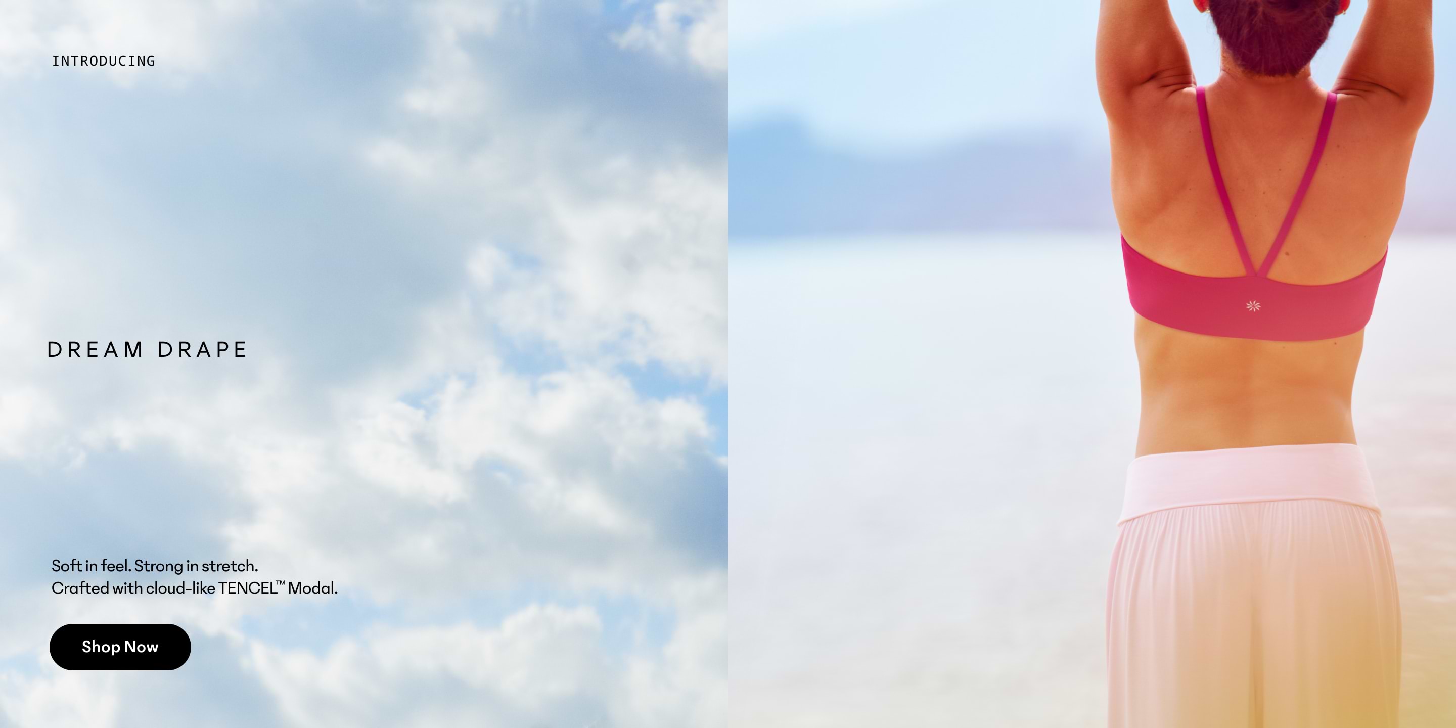 Split ad: left shows a cloudy sky with “Dream Drape” and a Shop Now button; right shows a back view of a person in a pink sports bra with arms raised.