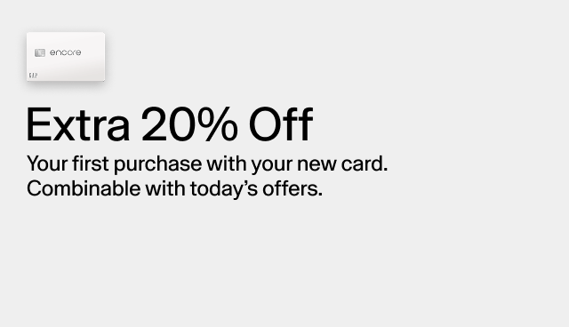 Extra 20 your first purchase with your new card. Combinable with today's offers. 