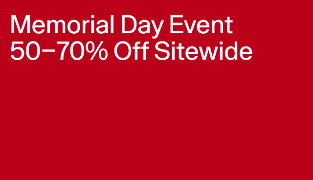 Memorial Day Event 50-70 Off Sitewide