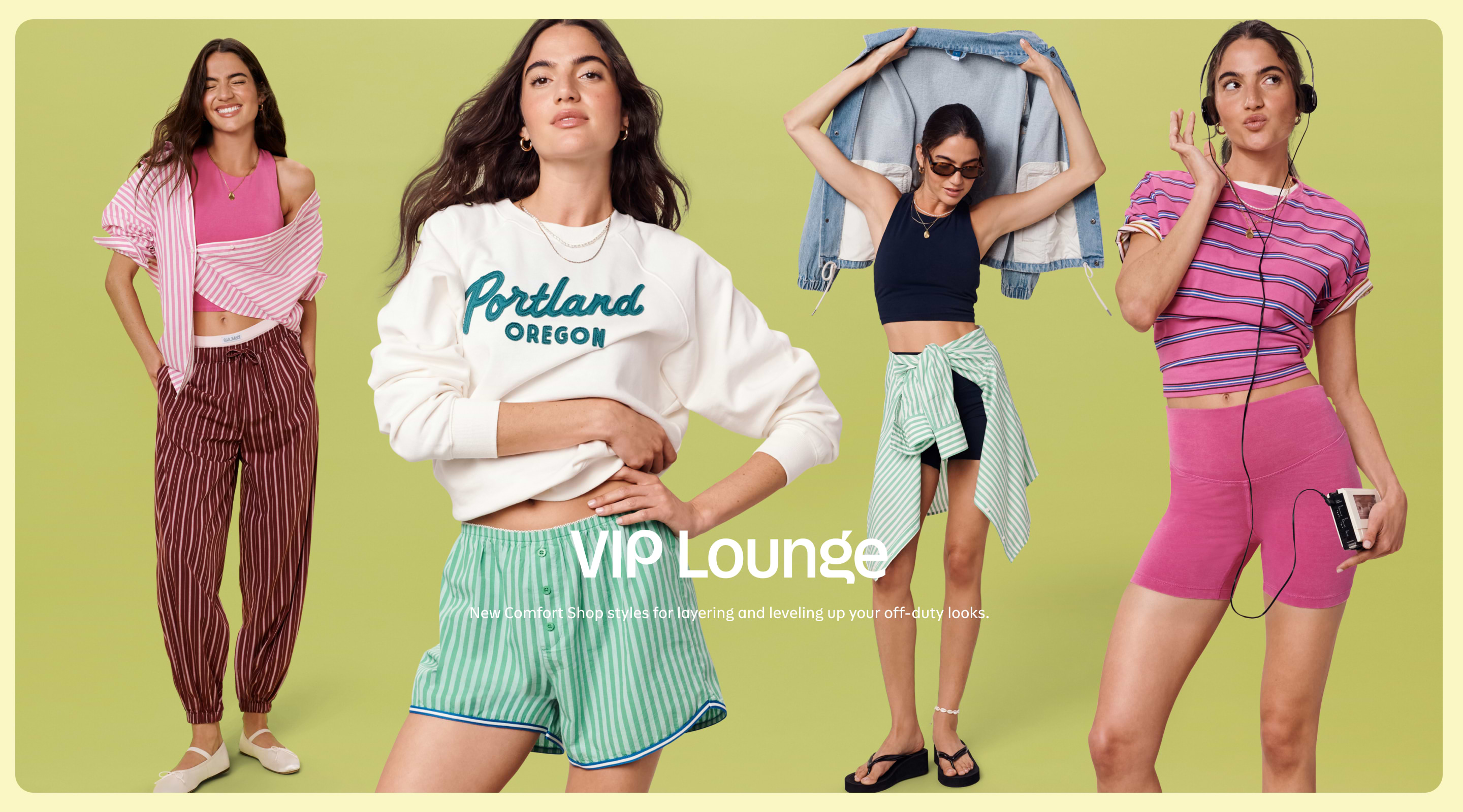 VIP lounge. New Comfort Shop styles for layering and leveling up your off-duty looks.