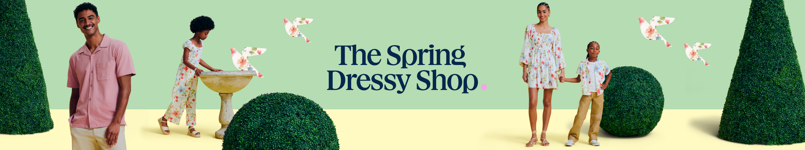 The spring dressy shop.