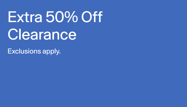 Extra 50 off clearance. Exclusions apply