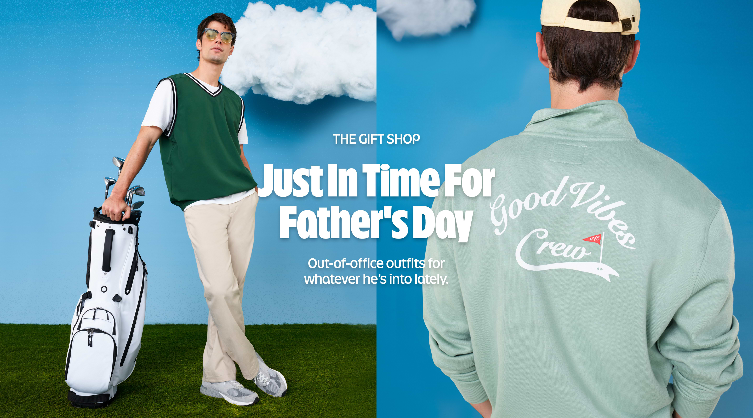 The Gift Shop. Just in time for Father's Day. Out-of-office outfits for whatever he's into lately.