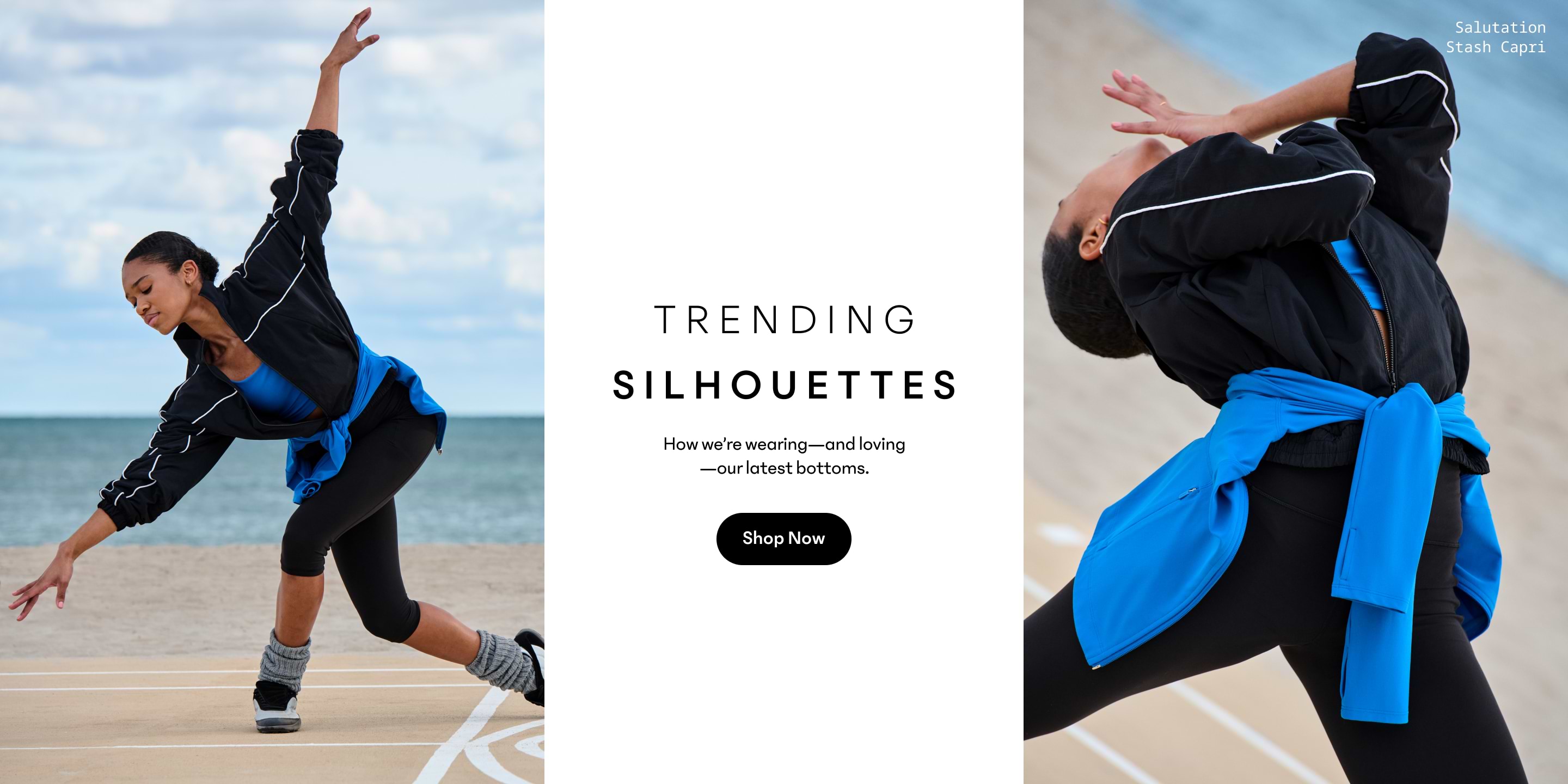 Dancer in black jacket with a blue wrap tied at the waist performs dynamic poses by the ocean, showcasing black capri leggings; center text reads “Trending Silhouettes – Shop Now.”