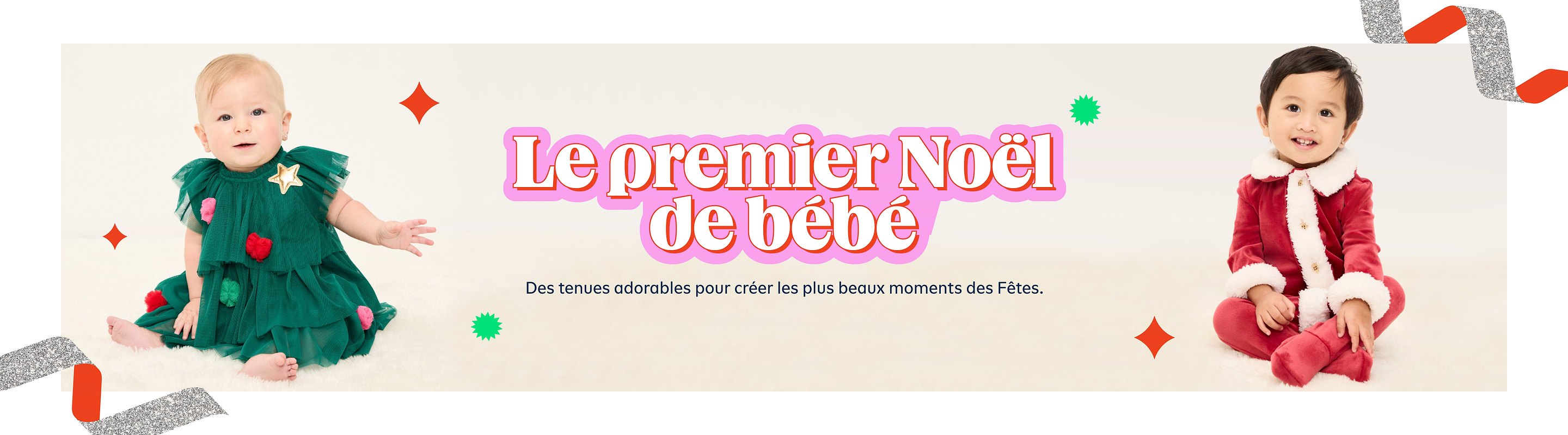 Two babies in festive outfits; banner reads “Le premier Noël de bébé,” promoting adorable first Christmas clothing.