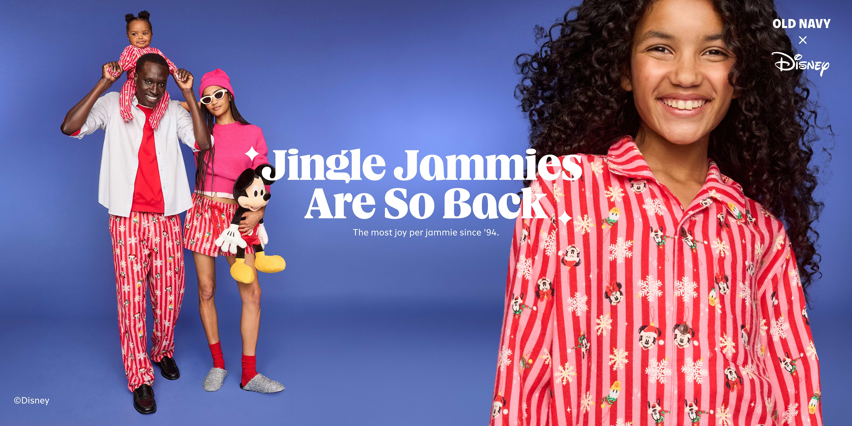 Old Navy x Disney ad: family in matching red-and-white striped Mickey Mouse holiday pajamas on a blue backdrop, with a large smiling child in the foreground and the headline “Jingle Jammies Are So Back.”