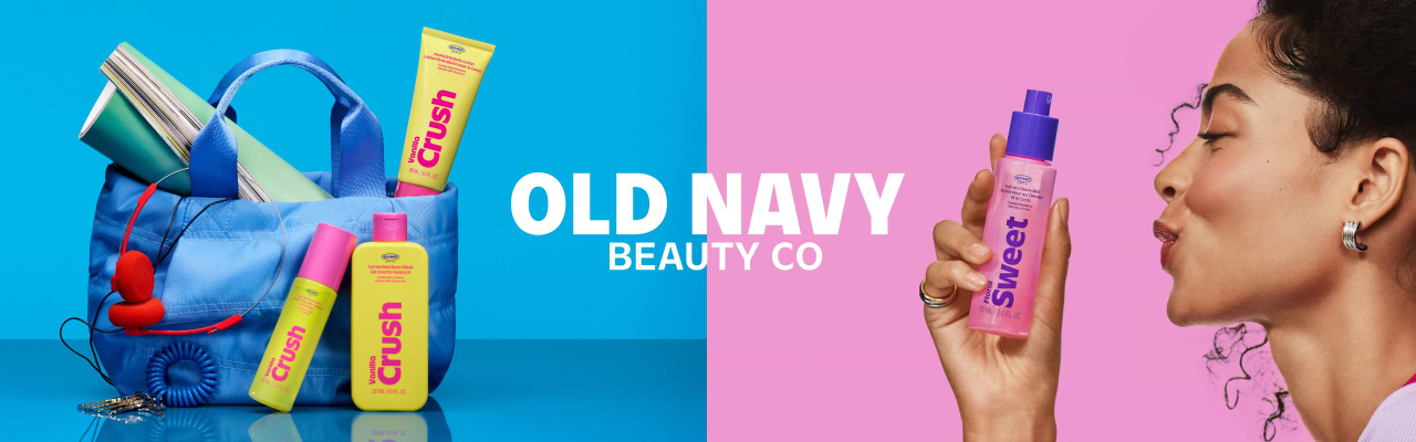 Split blue-pink ad: blue tote with Old Navy “Crush” body care on left; person holds “Sweet” spray on right; text reads “OLD NAVY BEAUTY CO.”