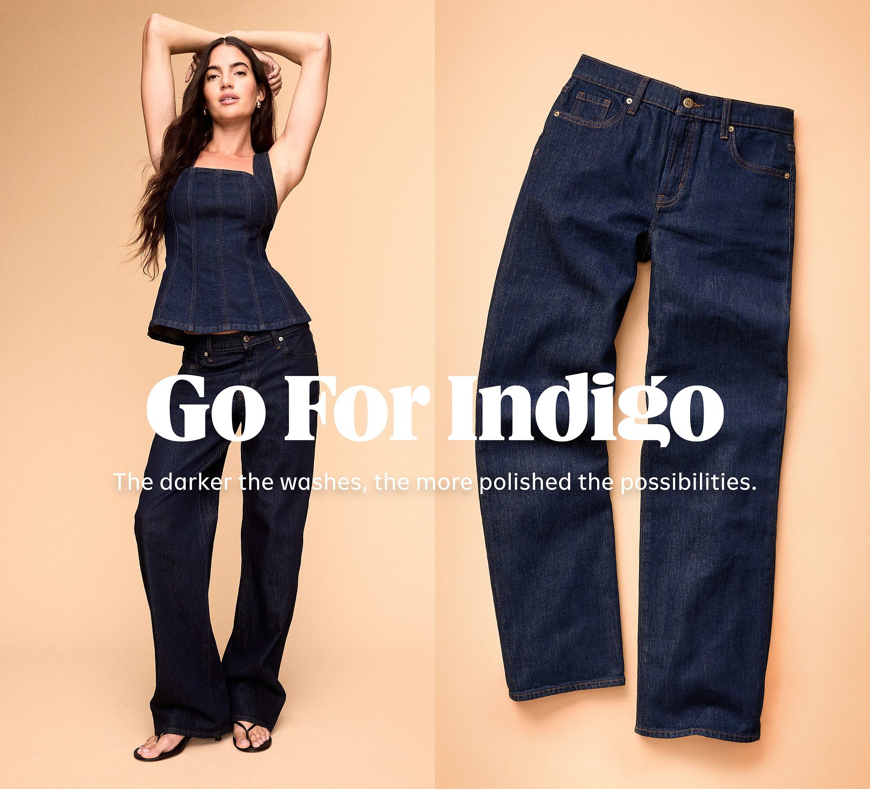 Split fashion ad: a model in a dark indigo denim top and wide‑leg jeans on the left, a flat‑lay of matching jeans on the right, with the headline “Go For Indigo.”