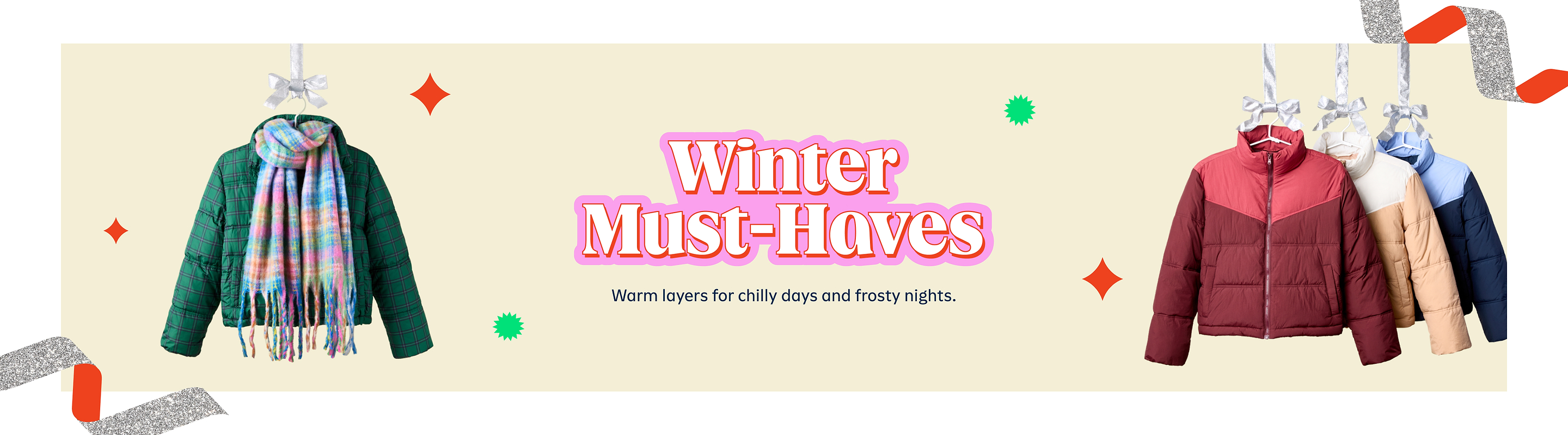 Winter Must-Haves banner: green quilted jacket with multicolor scarf on the left; hanging puffer jackets in red, beige, light blue, and navy on the right; “Warm layers for chilly days and frosty nights.”