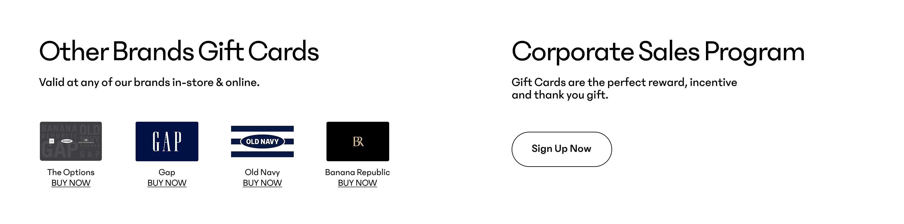 Alt text: Webpage section promoting Other Brands Gift Cards—The Options, Gap, Old Navy, and Banana Republic—with “Buy Now” links, alongside a Corporate Sales Program with a “Sign Up Now” button.