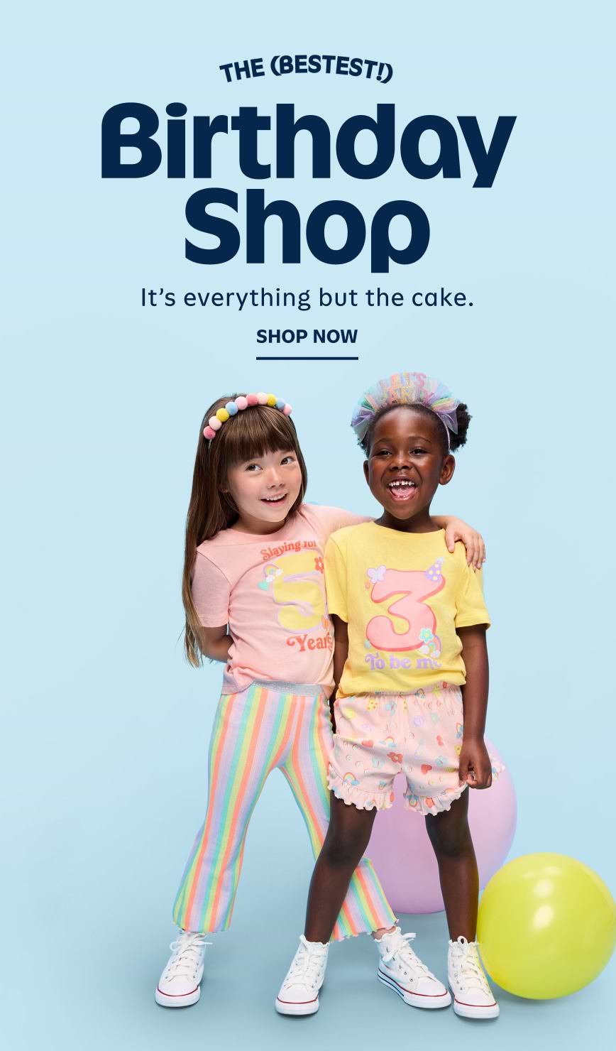 The bestest birthday shop. It's everything but the cake. Shop now.