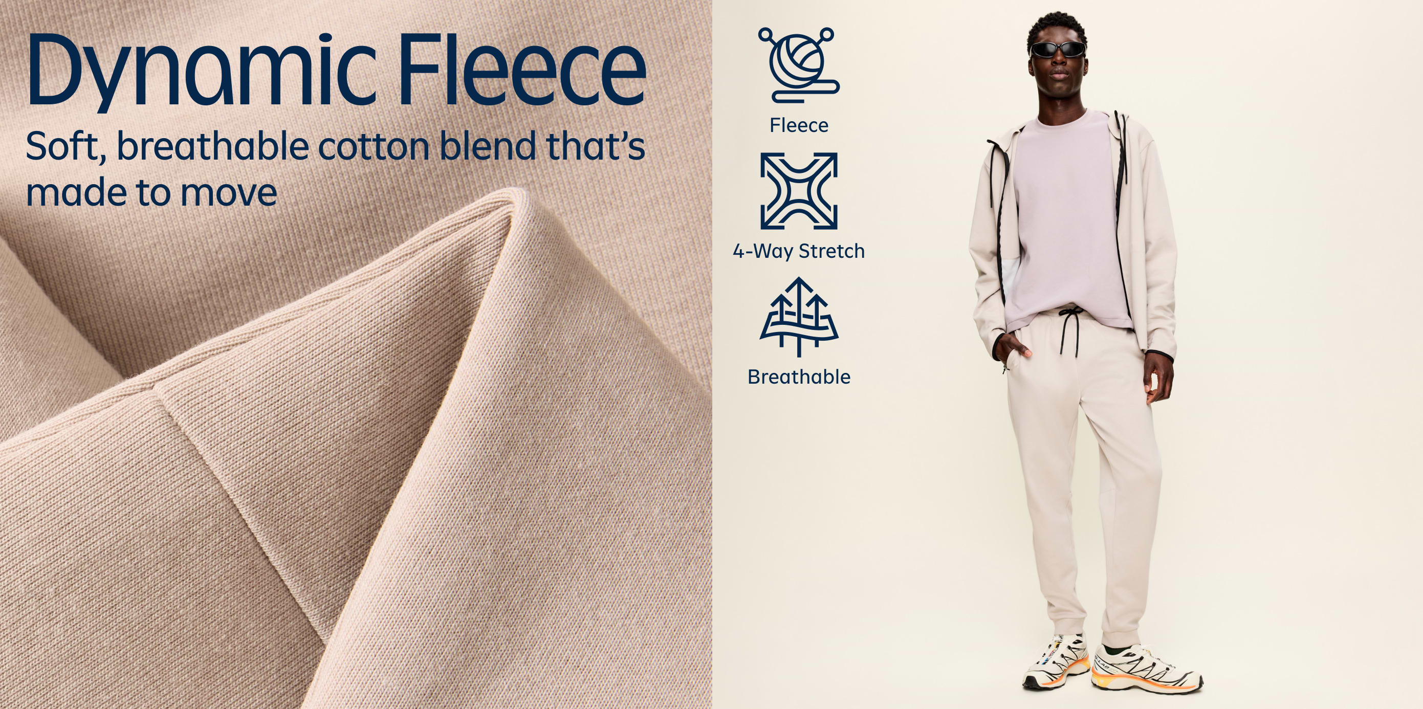 Alt text: Dynamic Fleece ad showing a close-up of beige knit fabric and a person in a light beige hoodie and joggers; text highlights a soft, breathable cotton blend with 4-way stretch.