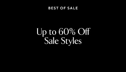 Best of sale. Up to 60% off sale styles.