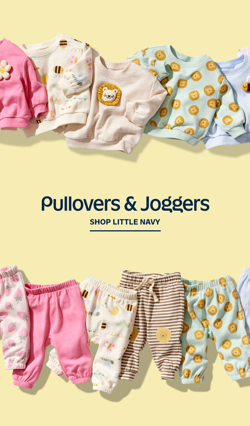 Pullovers and joggers.