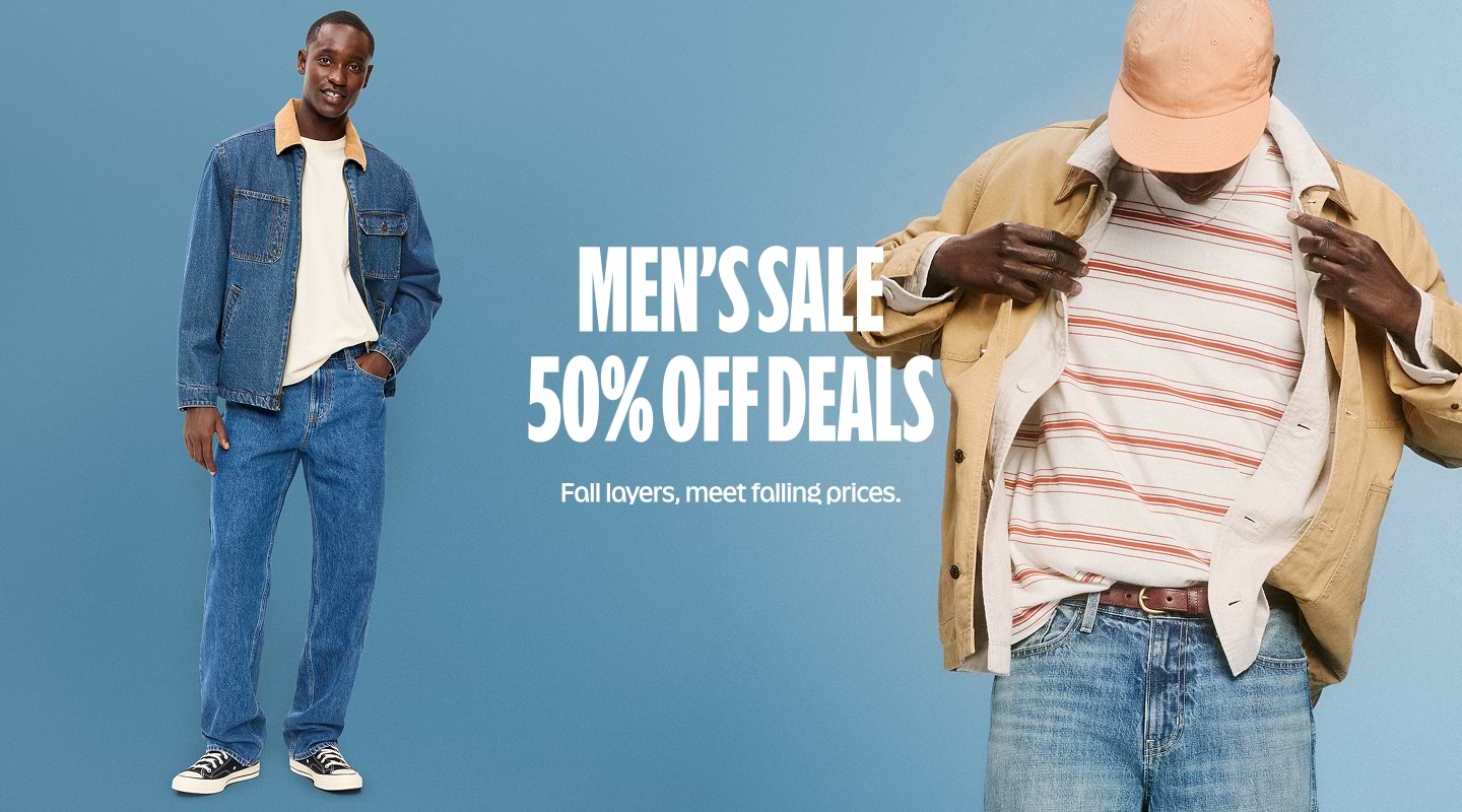 Men’s sale ad: “50% off deals — Fall layers, meet falling prices,” with two models in denim and casual fall layers on a blue background.