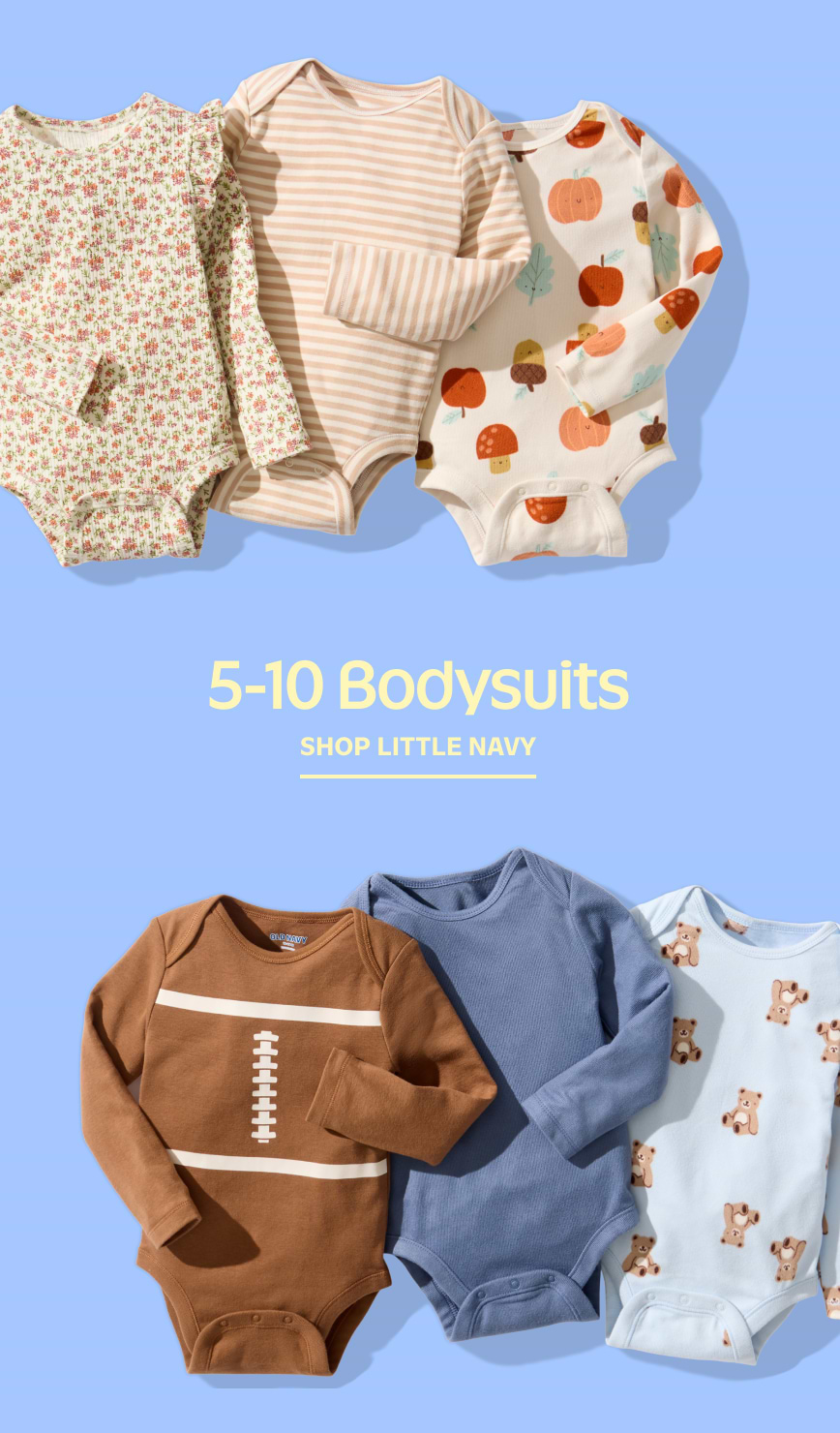 5-10 bodysuits.